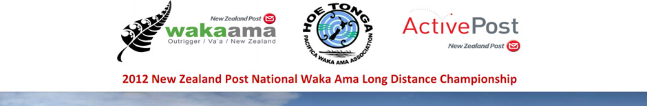 2012 New Zealand Post National Waka Ama Long Distance Championships